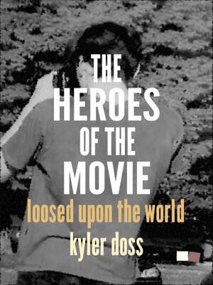 cover image of The Heroes of the Movie